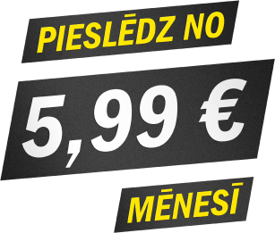 Pieslēdz no 5,99 EUR/mēn.